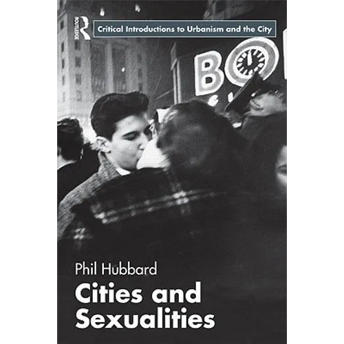Cities and Sexualities