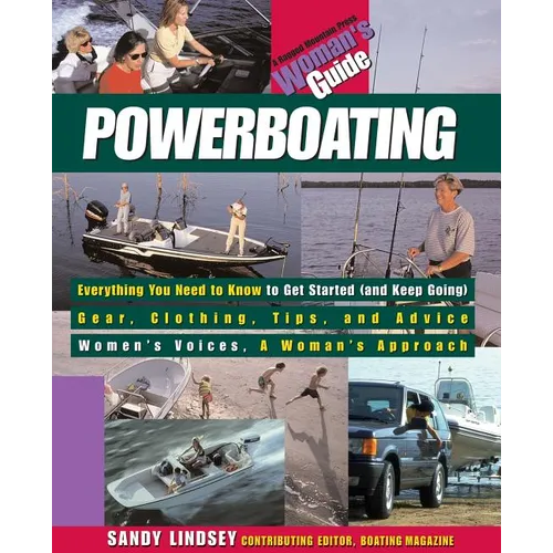 Powerboating: A Woman's Guide