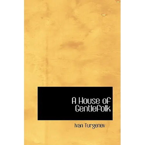 A House of Gentlefolk