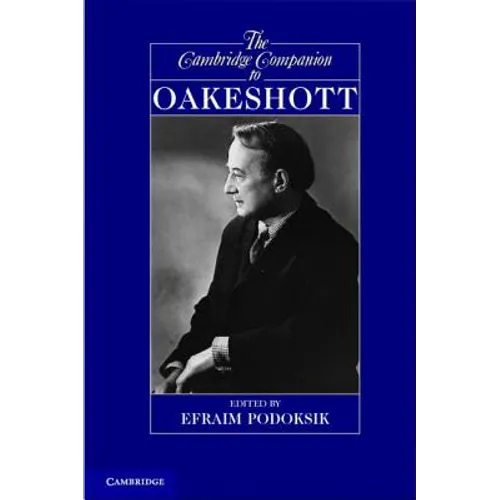 The Cambridge Companion to Oakeshott