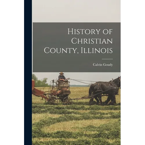 History of Christian County, Illinois
