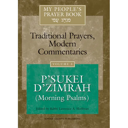 My People's Prayer Book Vol 3: P'Sukei d'Zimrah (Morning Psalms)