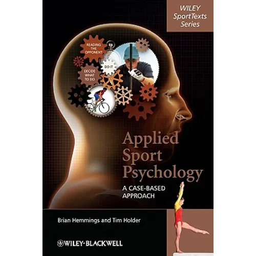 Applied Sport Psychology: A Case-Based Approach