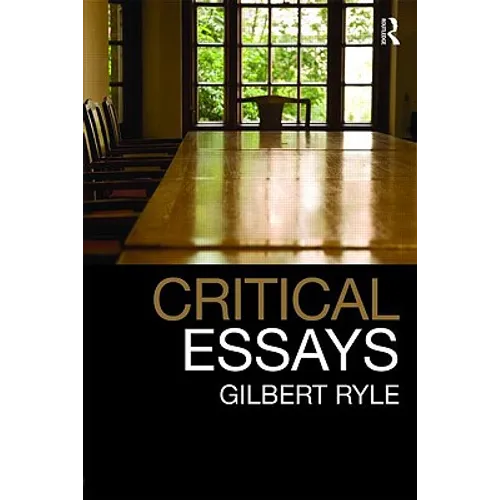 Critical Essays: Collected Papers Volume 1