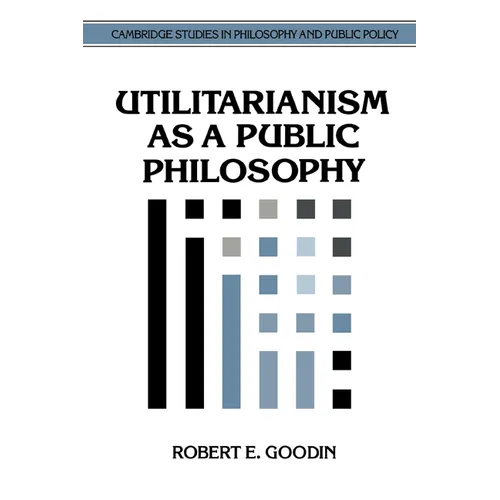Utilitarianism as a Public Philosophy