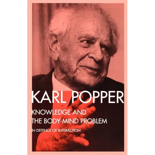 Knowledge and the Body-Mind Problem: In Defence of Interaction