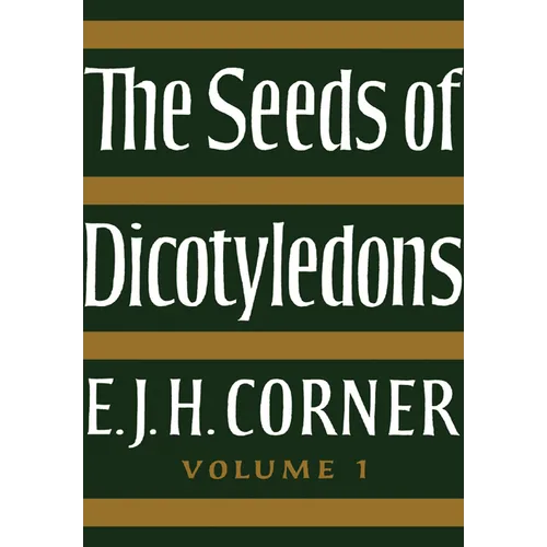 The Seeds of Dicotyledons