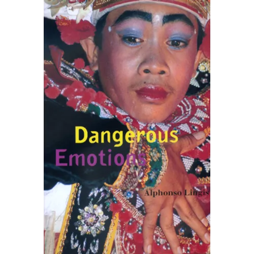 Dangerous Emotions