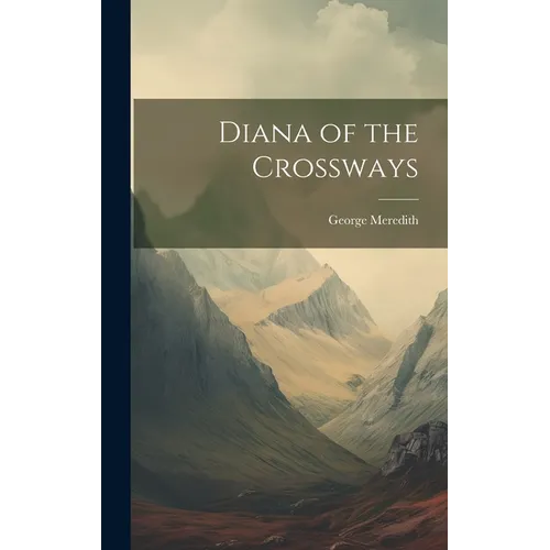 Diana of the Crossways
