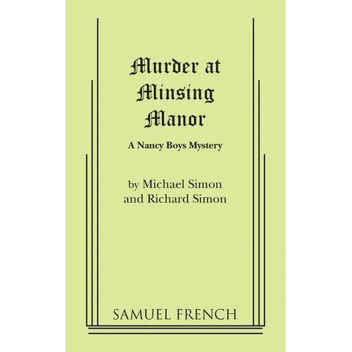 Murder at Minsing Manor: A Nancy Boys Mystery