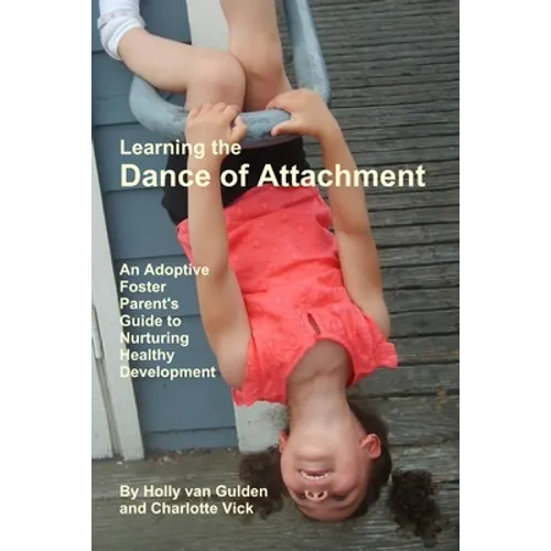 Learning the Dance of Attachment